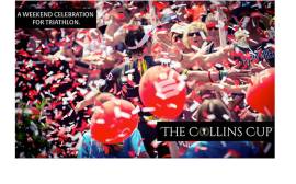 The Collins Cup: a new Ryder Cup-style team competition for long distance tri